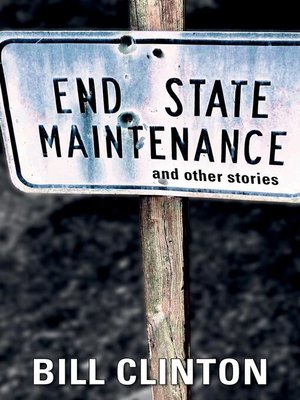 cover image of End State Maintenance and Other Stories